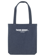 Facem planuri  Sacoșă textilă