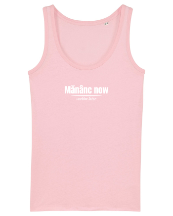 Mănânc now  Cotton Pink