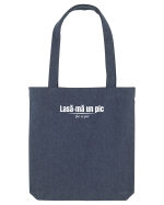 Lasă-mă un pic Sacoșă textilă