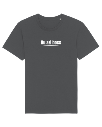 Nu azi boss Anthracite