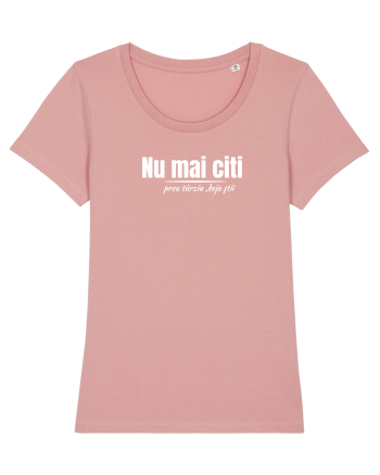 Nu mai citi  Canyon Pink