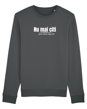 Nu mai citi  Anthracite