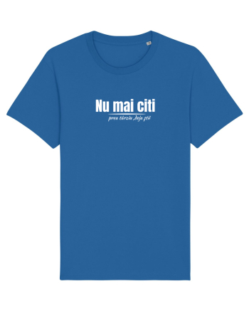 Nu mai citi  Royal Blue
