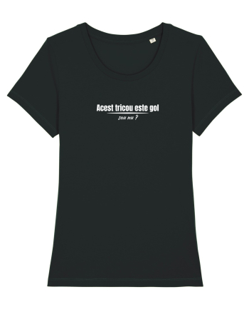 Acest tricou este gol Black
