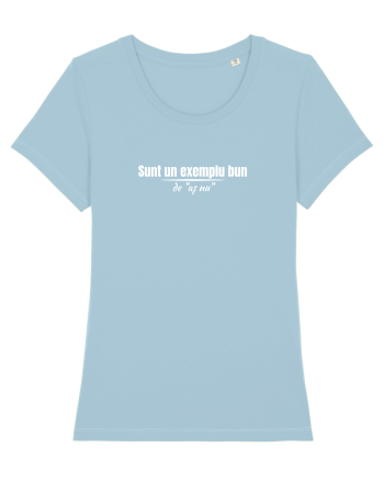 Sunt un exemplu bun Sky Blue