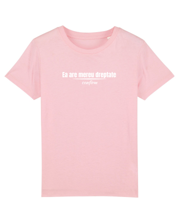 Ea are mereu dreptate  Cotton Pink