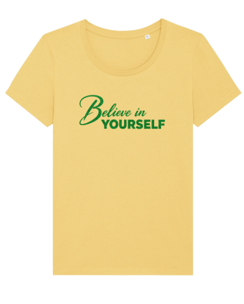 Belive in yourself  Jojoba