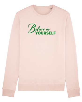 Belive in yourself  Candy Pink