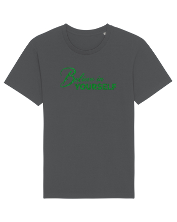 Belive in yourself  Anthracite