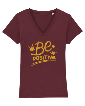 Be positive  Burgundy