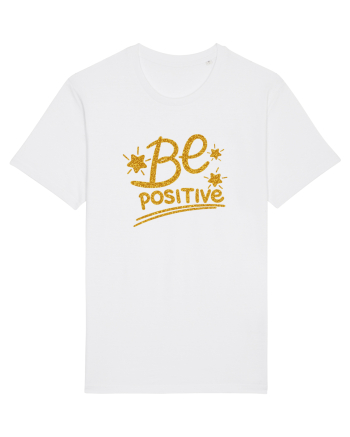 Be positive  White