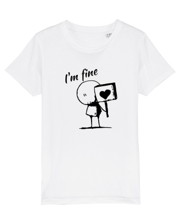 I'm fine  White