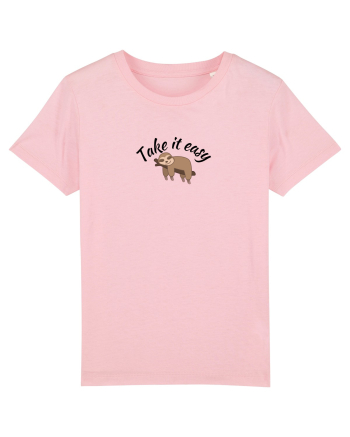 Take IT easy  Cotton Pink