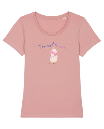 Too cool to care  Canyon Pink