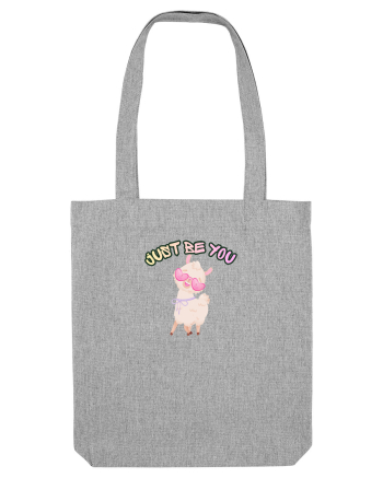 Just be You  Heather Grey
