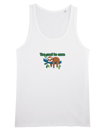 Too cool to care  White