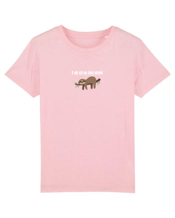 E ok să nu faci nimic  Cotton Pink