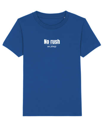 No rush...no stress  Majorelle Blue