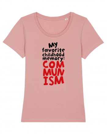 My favourite childhood memory: Communism (black) Canyon Pink