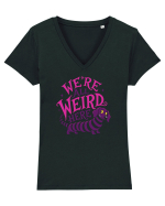 We’re All Weird Here – Cățel ciudat și adorabil Tricou mânecă scurtă guler V Damă Evoker