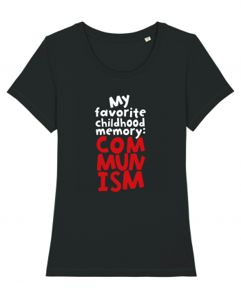 My favourite childhood memory: Communism (white) Black