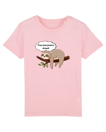 Prea lent pentru dramă  Cotton Pink