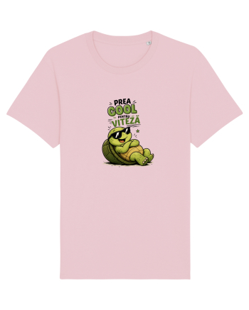 Prea cool pentru viteză! Cotton Pink