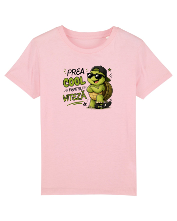 Prea cool pentru viteză! Cotton Pink