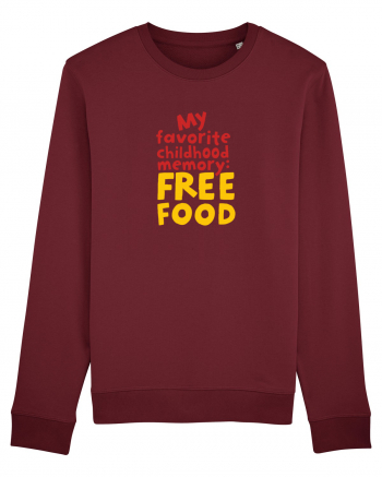 My favourite childhood memory: Free Food (color) Burgundy