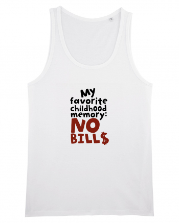 My favourite childhood memory: No Bills (black) White