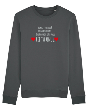 Fii tu unul Anthracite