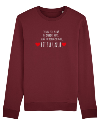 Fii tu unul Burgundy