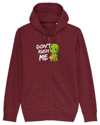 Don't Rush me Burgundy