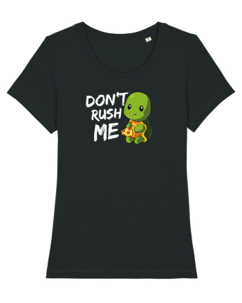 Don't Rush me Black