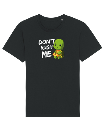 Don't Rush me Black