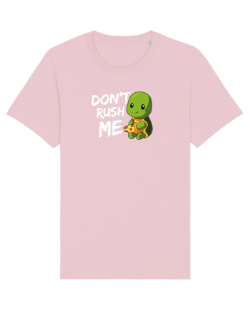 Don't Rush me Cotton Pink