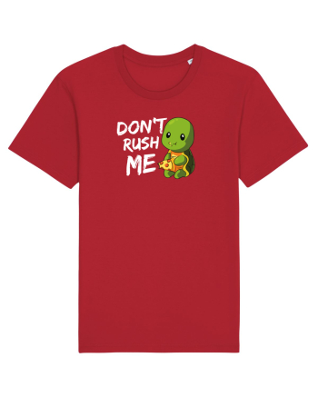 Don't Rush me Red