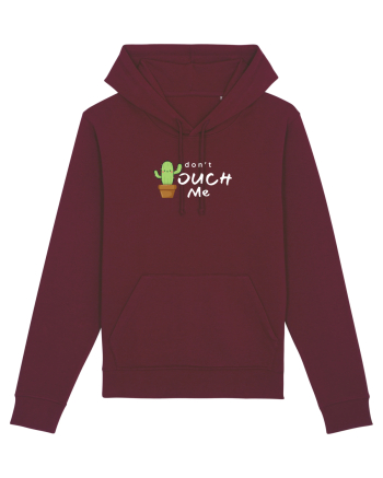 Don't touch me Burgundy