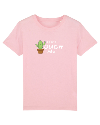 Don't touch me Cotton Pink