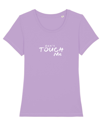 Don't touch me Lavender Dawn