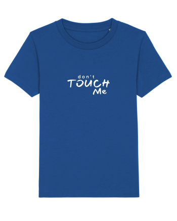 Don't touch me Majorelle Blue