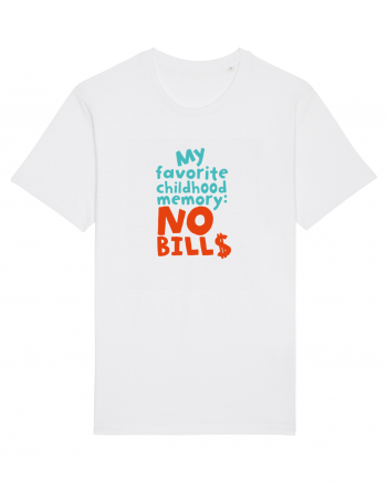 My favourite childhood memory: No Bills (color) White