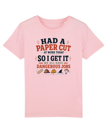 Sarcasm la birou Paper Cut Dangerous Job Cotton Pink