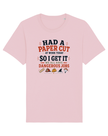 Sarcasm la birou Paper Cut Dangerous Job Cotton Pink