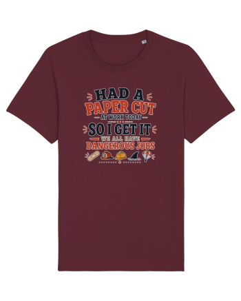 Sarcasm la birou Paper Cut Dangerous Job Burgundy