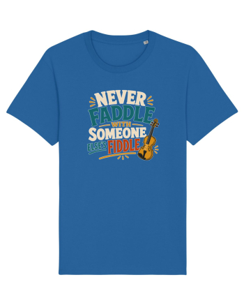 Nu te juca cu vioara. Funny Fiddle Player Design for Bluegrass Folk  Royal Blue