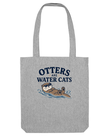 Vidrele sunt pisicile de apa. Funny Otter Lover Design for Animal Lovers Heather Grey