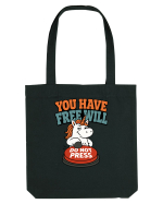 You Have Free Will Do Not Press Funny Unicorn Philosophy Humor Sacoșă textilă
