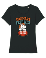 You Have Free Will Do Not Press Funny Unicorn Philosophy Humor Tricou mânecă scurtă guler larg fitted Damă Expresser