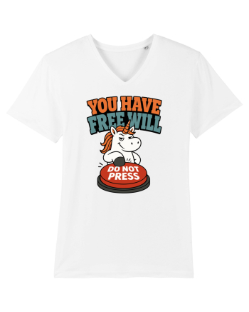 You Have Free Will Do Not Press Funny Unicorn Philosophy Humor White